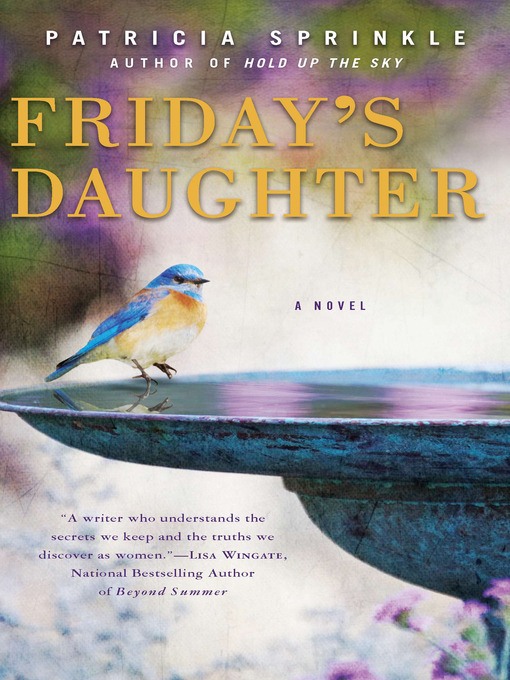 Title details for Friday's Daughter by Patricia Sprinkle - Wait list